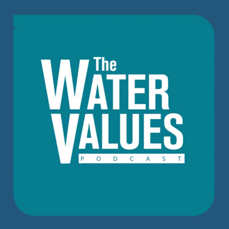 Water Values Podcast